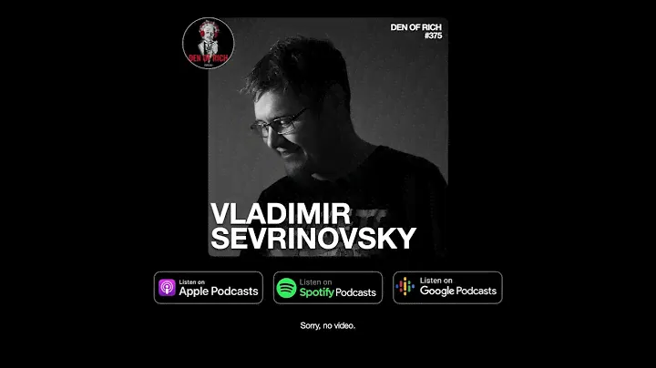 Den of Rich #375 - Владимир Севриновский | Документальное кино, журналистика, культура, этнография